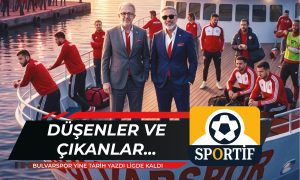 DÜŞENLER VE ÇIKANLAR